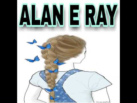 ALAN E RAY /  sou um homem triste  .!!