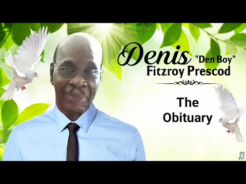 Denis Prescod Obituary