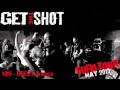 Get The Shot - Euro Tour 2013 