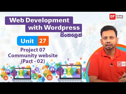 Unit 27 | Project 07 - Community website | Part 02 |  Web development with Wordpress