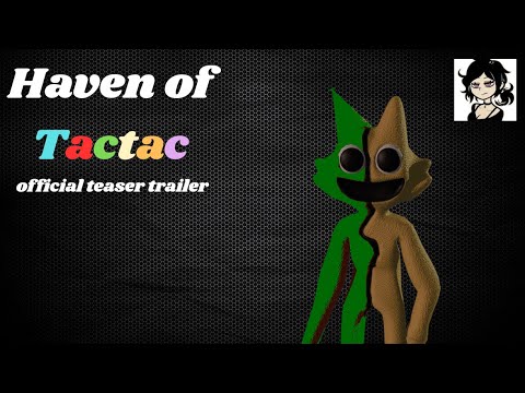 Haven of Tactac official teaser trailer