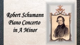 Schumann - Piano Concerto in A Minor