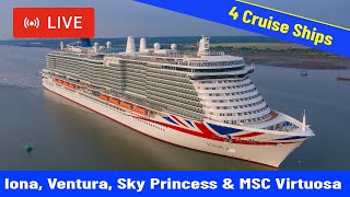 SHIPS TV - Iona, Ventura, Sky Princess, MSC Virtuosa Cruise Ships Departing Live Port of Southampton
