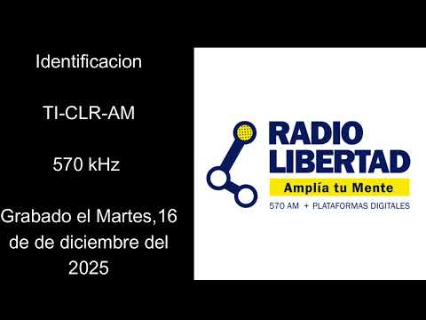 ID TI-CLR-AM 570 kHz (Radio Libertad) - San José, Desamparados