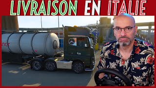 EURO TRUCK SIMULATOR 2 : Livraison d'essence vers l'Italie (épisode 1) 🇮🇹👍