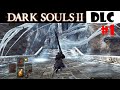 Dark Souls 2 DLC: ELEUM LOYCE CONGELADO - Comienza la aventura del DLC LA CORONA DEL REY DE MARFIL!!