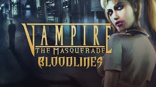 Vampire: The Masquerade — Bloodlines (Путь Малкавиан) #1 Кровь без ГМО