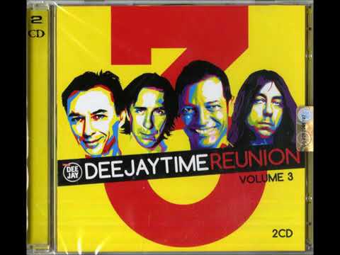 Deejay Time Reunion Vol. 3 (CD2)