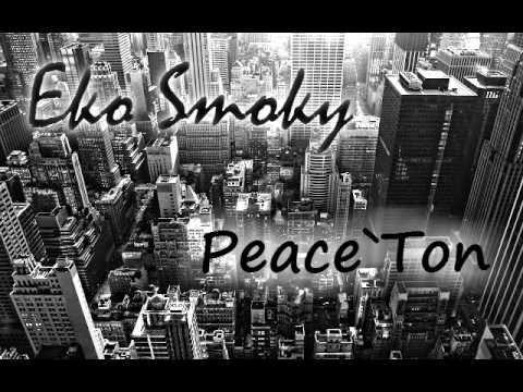 Eko Smoky - Peace`Ton