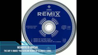 Members of Mayday ‎– The Day X (Make-You-Scream-Remix by Clemek) [1996]