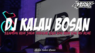 Download lagu DJ KALAU BOSAN BREAKBEAT LYODRA VIRAL TIKTOK | KALAU KAMU BOSAN JANGAN MENGHILANG REMIX TERBARU 2024 mp3