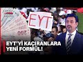 EYT’yi Kaçıranlara Yeni Formül! Prime Takılanlara Kısmı Emeklilik Yolu Açılıyor – TGRT Haber