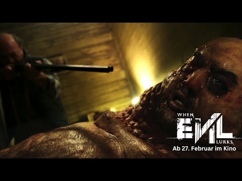 Trailer-Vorschau: When Evil Lurks