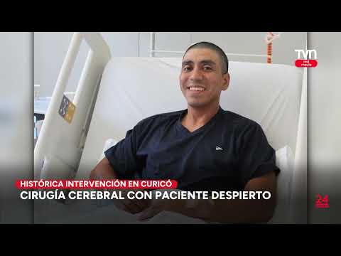 Histórica intervención neurológica en Curicó | 24 Horas TVN - Red Maule