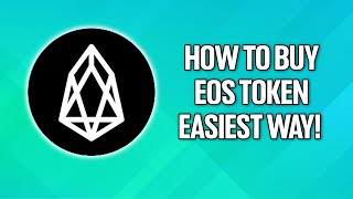 How To Buy EOS TOKEN EASIEST WAY! (Pancakeswap Tutorial 2022)