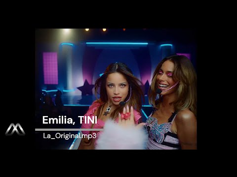Emilia, TINI - La_Original.mp3 (7s Express)