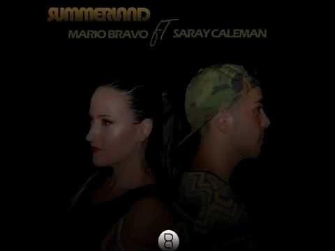 Mario Bravo Ft. Saray Caleman - Summerland (Audio)