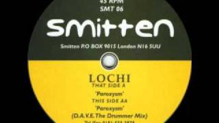 Lochi - Paroxysm