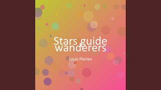 Stars guide wanderers