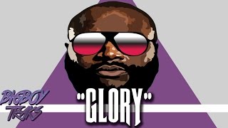 Rick Ross X Meek Mill Type Beat 2016 "Glory"|Prod.Bigboytraks