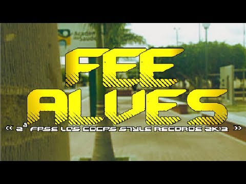 2ª FASE LOS COCAS STYLE RECORDE 2K13 - Felipe Alves [ WINS ]