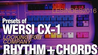 WERSI CX-1 // LOOKING for COMPANY // PRESETS + CHORDS