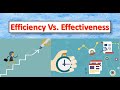 Key Difference Between Efficiency and Effectiveness [With Example]