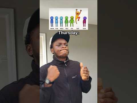 Different moods each day of the week 💀