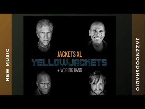 Yellowjackets - Mile High featuring the WDR Big Band