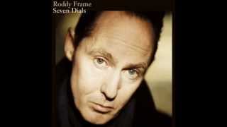 Roddy Frame - Seven Dials - English Garden