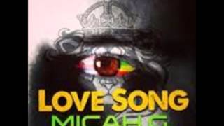 Micah G (Feat. Caleb) - Love Song