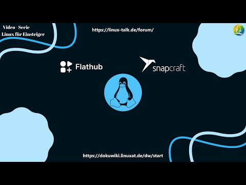Einsteiger-Serie - Flatpak und Snap(d)  #linux