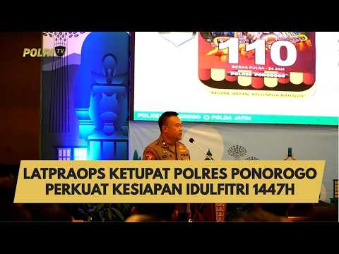 LATPRAOPS KETUPAT POLRES PONOROGO PERKUAT KESIAPAN IDULFITRI 1447H