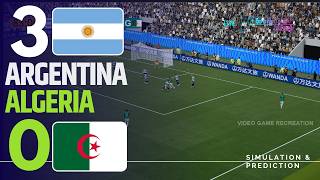 ⚽ Argentina 3-0 Algeria Highlights | 2026 World Cup Video Game Simulation and Recreation 