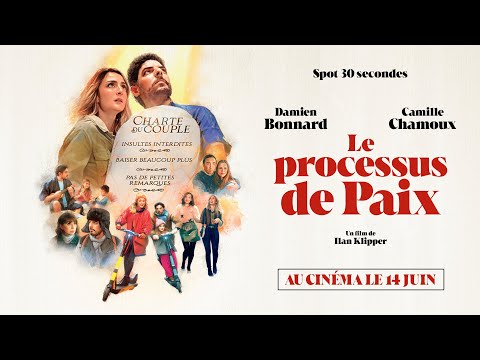 Le Processus de paix | Spot de 30 secondes