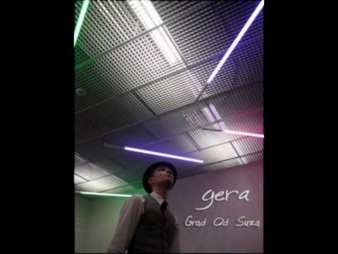 Gera - Grad Od Suza (prod. Dust)