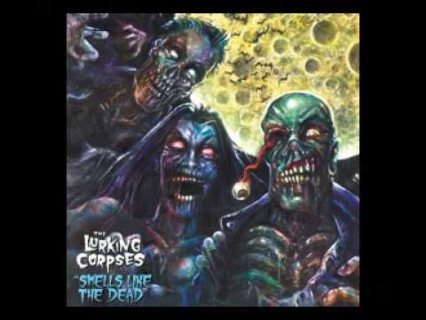 The Lurking Corpses - Night At The Grindhouse