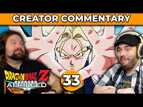 Dragonball Z Abridged Creator Commentary | Episode 33