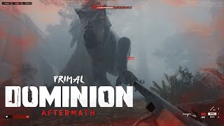 Primal Dominion Aftermath Pre-Alpha Testing