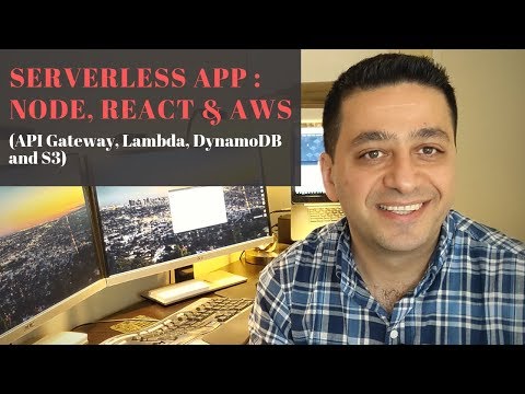 Serverless App Using Nodejs React And Aws Api Gateway Lambda Dynamodb S3