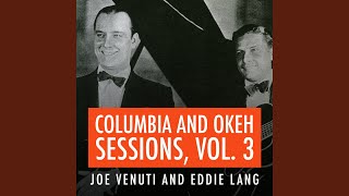 Music video thumbnail preview for Put and Take by Joe Venuti & Eddie Lang