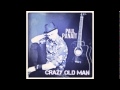 PAUL PANAIT - CRAZY OLD MAN ( official radio ...