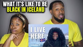 🇮🇸BLACK IN ICELAND | American Couple Reacts "Women Much Happier Living in Iceland Than In The U.S."
