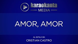 Karaokanta - Cristian Castro - Amor amor