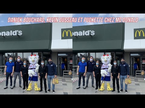 Danick BOUCHARD, Kevin DUSSEAU et Puckette en visite chez Mc Donald