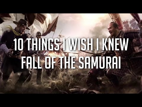 10 Things I Wish I Knew Before Playing Total War Saga: Fall of the Samurai (2022)