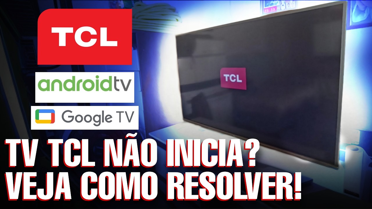 TV TCL e SEMP Presa no Loop Infinito? Solução Fácil Passo a Passo!