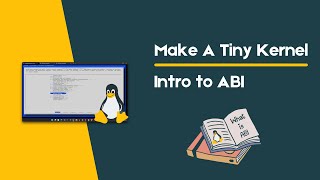 Building a Tiny Linux Kernel + System V ABI Deep Dive (x86_64) | Linux