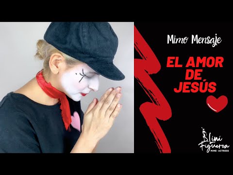 Pantomima - El Amor de Jesús