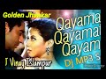 Qayamat Qayamat Song Golden Jhankar